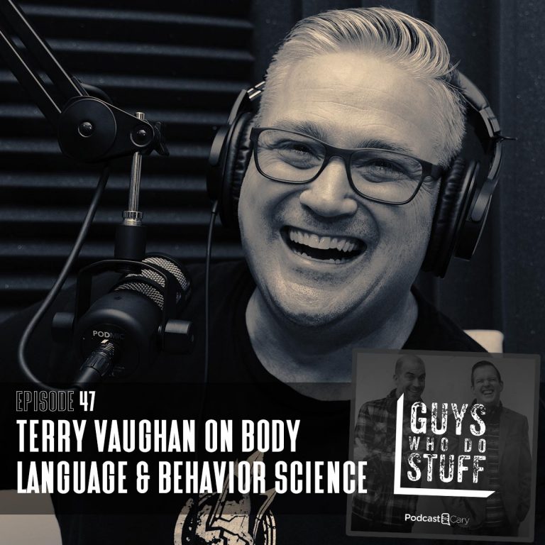 Terry Vaughan on Guys Who Do Stuff Podcast